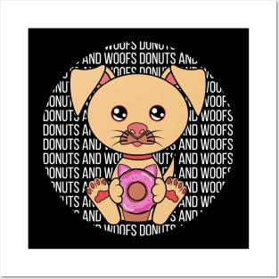 All I Need is donuts and dogs, donuts and dogs, donuts and dogs lover Posters and Art